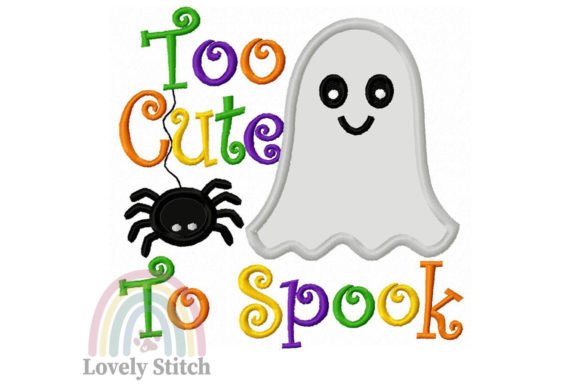 Halloween Too Cute to Spook Embroidery